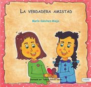 La Verdadera Amistad