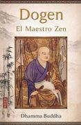 Dogen: El Maestro Zen
