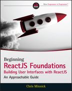 React js Foundations Building User Interfaces With Reactjs: An Approachable Guide (en Inglés)