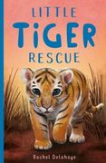 Little Tiger Rescue (Little Animal Rescue) 