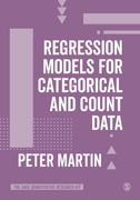 Regression Models for Categorical and Count Data (The Sage Quantitative Research Kit) (en Inglés)