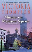 Murder on Madison Square (a Gaslight Mystery) (en Inglés)