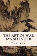 The Art of War (annotated) (en Inglés)