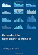 Reproducible Econometrics Using r (en Inglés)