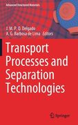 Transport Processes and Separation Technologies (en Inglés)