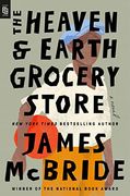 The Heaven & Earth Grocery Store (en Inglés)