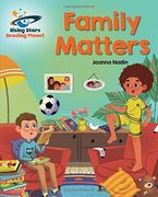Reading Planet - Family Matters - White: Galaxy (Rising Stars Reading Planet) (en Inglés)