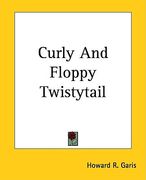 curly and floppy twistytail