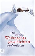 Die Schönsten Weihnachtsgeschichten zum Vorlesen (Insel Taschenbuch) (en Alemán)