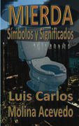 Mierda: Símbolos y Significados