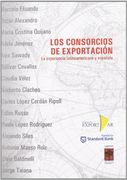 CONSORCIOS DE EXPORTACION, LOS (Spanish Edition) (in Spanish)