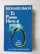 el puente hacia el infinito/ the bridge across forever