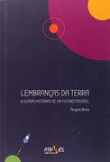 Lembranças da terra e historia dum futuro possivle (Através das Letras)