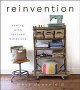reinvention: sewing with rescued materials (en Inglés)