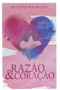 Razão E Coração (en Portugués)
