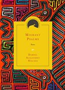 Migrant Psalms: Poems (Drinking Gourd Chapbook Poetry Prize) 