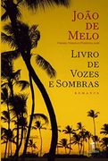 Livro de Vozes e Sombras (in Portuguese)