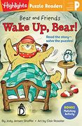 Bear and Friends: Wake up, Bear! (Highlights Puzzle Readers) (en Inglés)