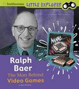 Ralph Baer: The Man Behind Video Games (en Inglés)