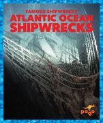 Atlantic Ocean Shipwrecks (en Inglés)