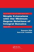 Simple Extensions with the Minimum Degree Relations of Integral Domains (en Inglés)
