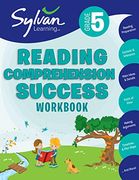 5th Grade Reading Comprehension Success Workbook: Activities, Exercises, and Tips to Help Catch up, Keep up, and get Ahead (Sylvan Workbooks) (en Inglés)