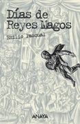 Días de Reyes Magos (Literatura Juvenil (a Partir de 12 Años) - Leer y Pensar)