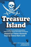 Treasure Island: a one act musical adaptation for young audiences: a one act musical adaptation for young audiences (en Inglés)