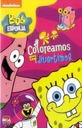 Bob Esponja Coloreamos y nos Divertimos