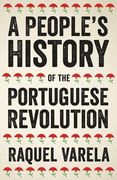 A People's History of the Portuguese Revolution 