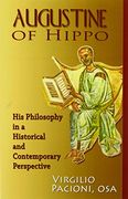 augustine of hippo: his philosophy in a historical and contemporary perspective