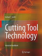 Cutting Tool Technology: Industrial Handbook (en Inglés)