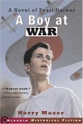 a boy at war,a novel of pearl harbor (en Inglés)