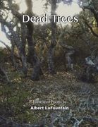 Dead Trees: Illustrated Poems (en Inglés)
