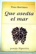 Que asedia el mar (Poesía Hiperión)