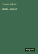 Voyage à Surinam (in French)