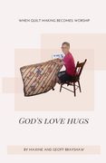 God's Love Hugs (en Inglés)