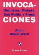 Invocaciones. Dionisos, Moisés, san Pablo y Freus (in Spanish)