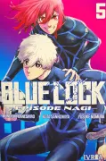 BLUE LOCK 05 (EPISODE NAGI)