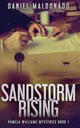Sandstorm Rising (Pamela Williams Mysteries)