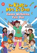 Emma McKenna, Full Out (the Kids in Mrs. Z's Class #1) (en Inglés)