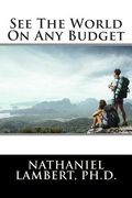 See the World on Any Budget (en Inglés)