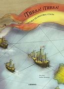 ¡Tierra, Tierra! Historia De Cristóbal Colón
