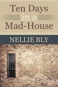 Ten Days in a mad House (en Inglés)