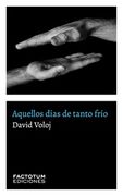 Aquellos Dias de Tanto Frio