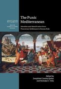 The Punic Mediterranean: Identities and Identification From Phoenician Settlement to Roman Rule (British School at Rome Studies) (en Inglés)