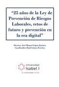 25 Años de la ley de Prevención de Riesgos Laboral