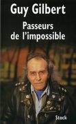 Passeurs de L'impossible (in French)
