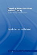 classical economics and modern theory: studies in long-period analysis (en Inglés)
