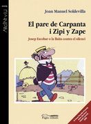 El pare de Carpanta i Zipi y Zape: Josep Escobar o la lluita contra el silenci (Argent Viu)